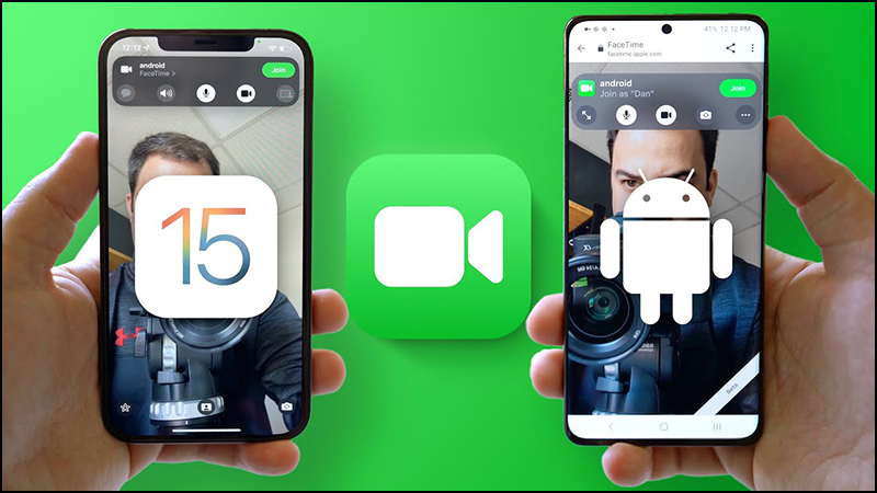 Từ iOS 15, iPhone có thể gọi FaceTime cho Android