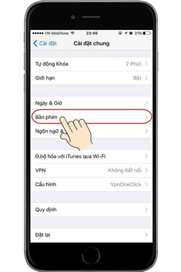 Tiếp tục vào phần "Bàn phím".
