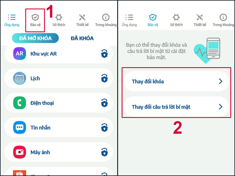 Vào mục Bảo vệ để thay đổi mật mã và câu trả lời bí mật