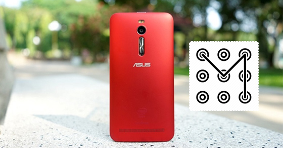 4 bước cài đặt khoá màn hình trên Asus Zenfone 2 đơn giản nhất