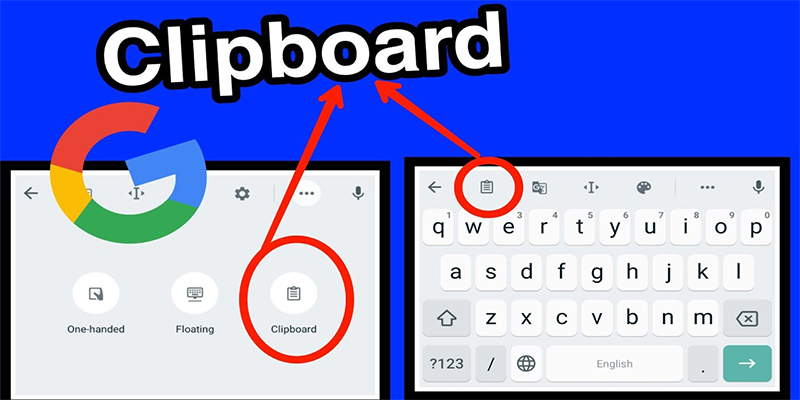 Cách mở Clipboard trên bàn phím Google