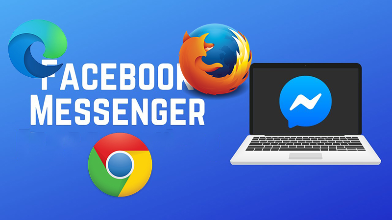 Bạn có thể đổi trình duyệt để sử dụng Messenger