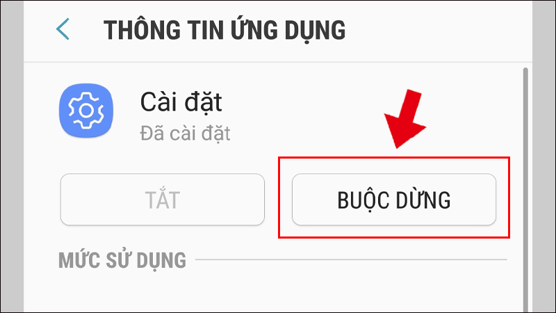 Nhấn BUỘC DỪNG