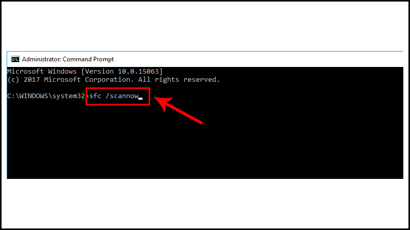 Nhập lệnh sfc / scannow vào cửa sổ Command Prompt