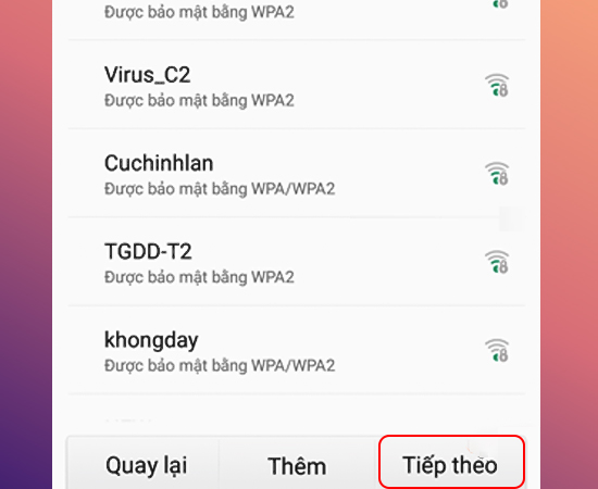 Đăng nhập Wi-Fi -> Tiếp theo