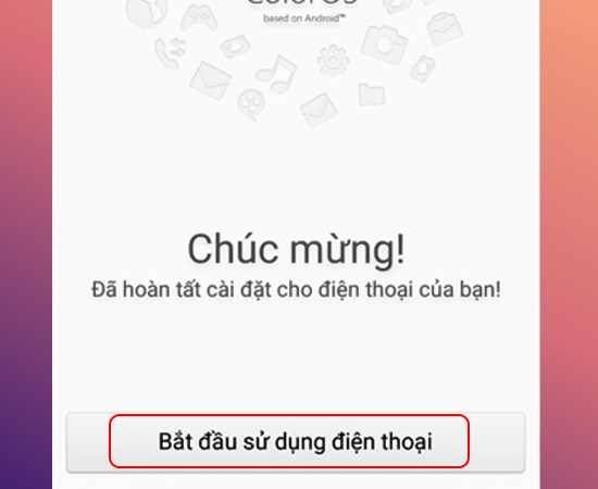 Chọn Bắt đầu sử dụng điện thoại