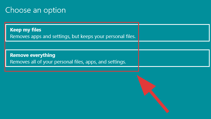 Chọn Keep my files hoặc chọn Remove everything