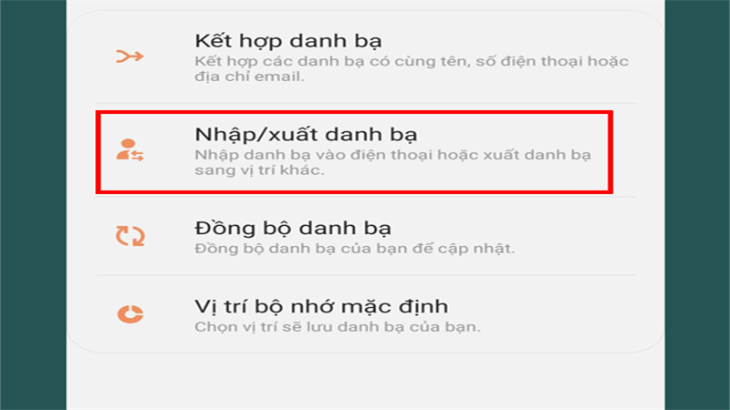 Bước 4: Chọn Nhập/xuất danh bạ.