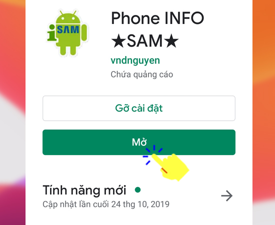 Bước 1: Đầu tiên bạn hãy tải và mở ứng dụng Phone INFO ★Samsung★ về máy.