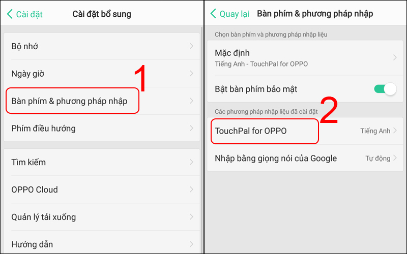 Nhấn vào Bàn phím & phương pháp nhập và chọn TouchPal for OPPO