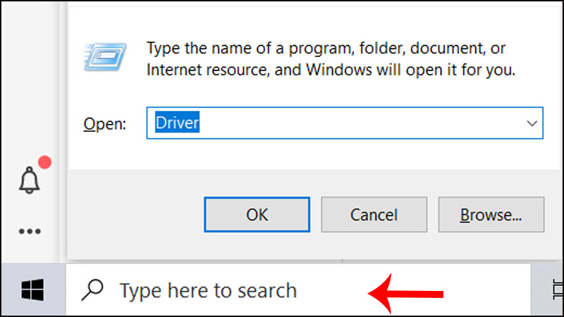  ấn nút Windows trên bàn phím +R rồi ấn Enter, gõ drivers > Nhấp Ok
