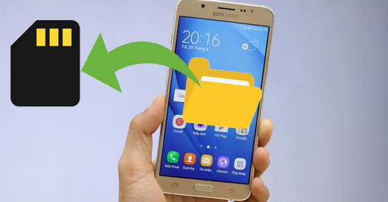 Cách di chuyển dữ liệu qua thẻ nhớ trên Samsung Galaxy J7 2016