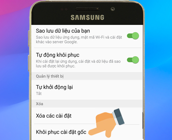 Bước 3: Tiếp theo bạn vào Khôi phục cài đặt gốc.