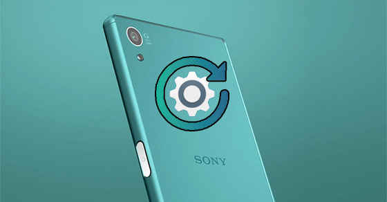 4 bước khôi phục cài đặt gốc máy Sony Xperia Z5 Dual