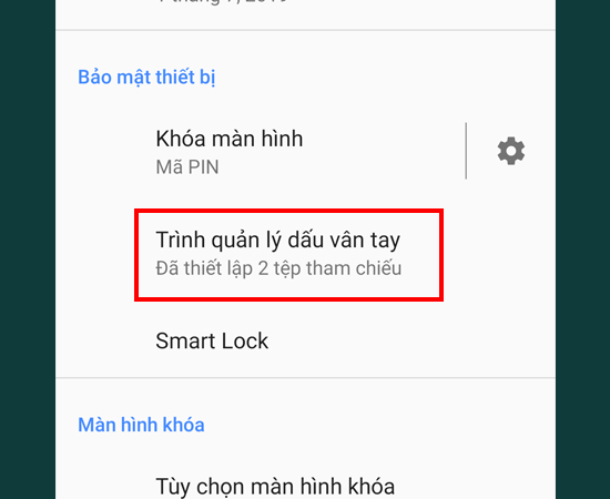 Bước 3: Chọn Trình quản lý dấu vân tay.