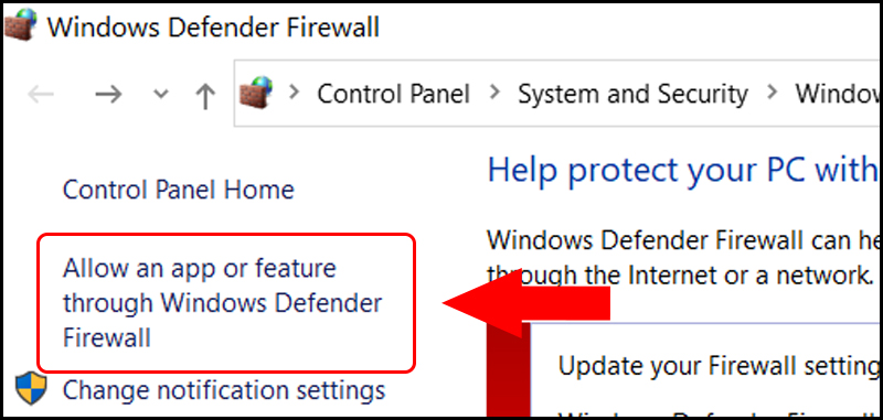 Truy cập vào mục Allow App to communicate though Windows Defender Firewall