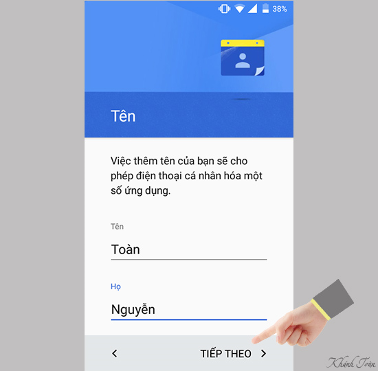 Điền tên, họ rồi nhấn tiếp theo