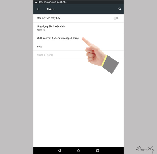 Bước 3: Chọn "USB Internet & điểm truy cập di động".