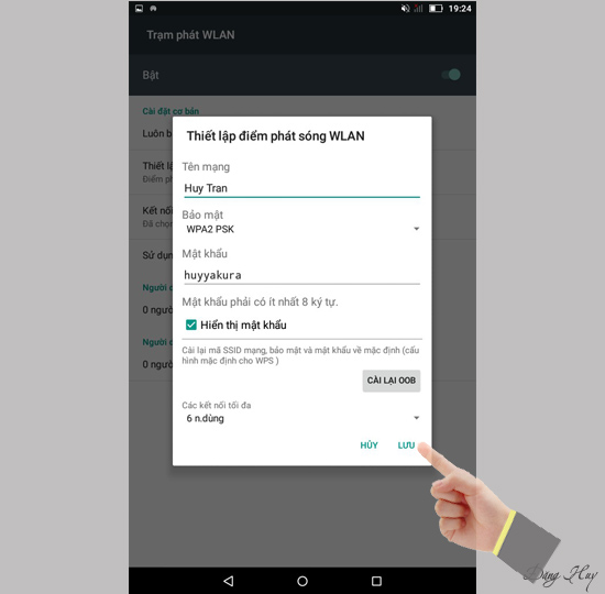 Bước 7: Nhập tên mạng và mật khẩu. Sau đó chọn "Lưu".