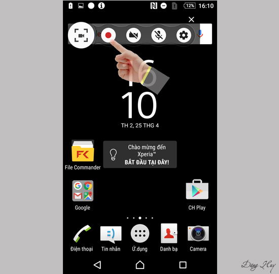 Bước 2: Chọn biểu tượng ghi.