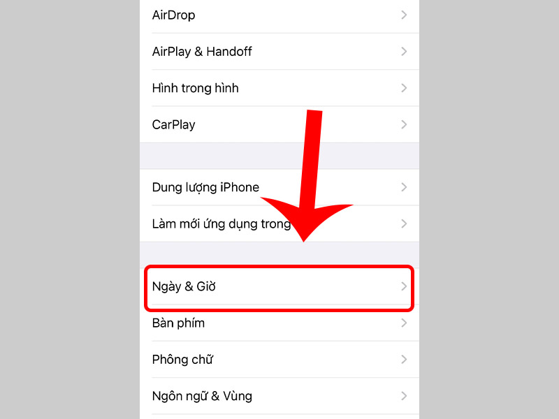 Chọn mục Ngày & Giờ