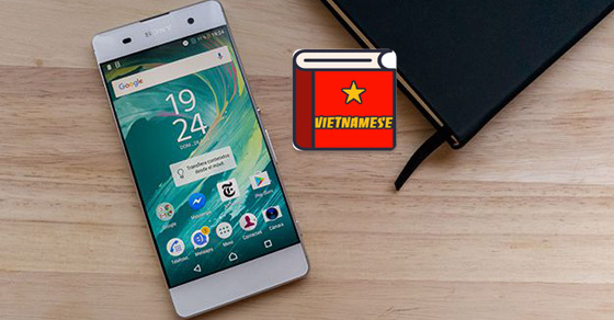 5 bước cài đặt Tiếng Việt trên Sony Xperia XA