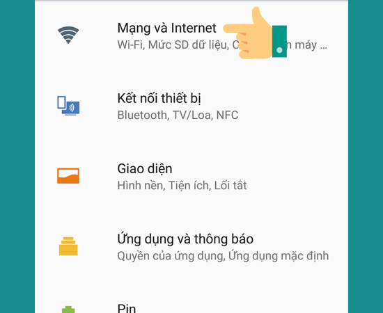 Bước 2: Chọn tiếp Mạng và Internet.