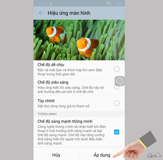 Chọn chế độ phù hợp > Áp dụng.