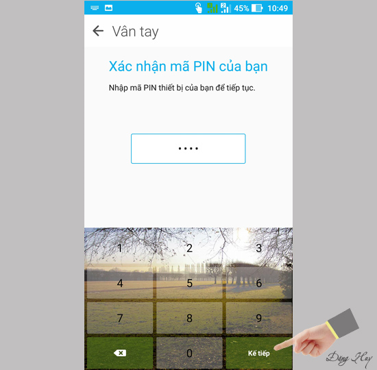 Xác nhận mã PIN và chọn 