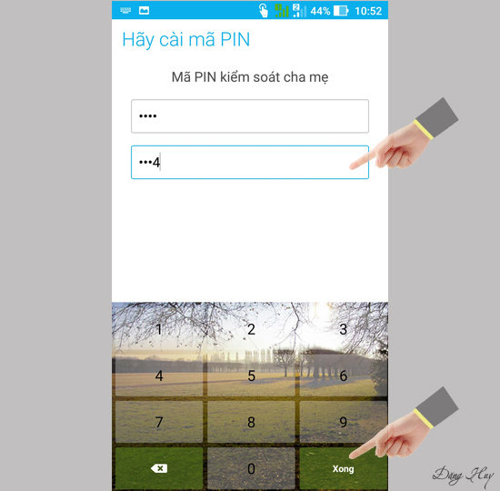 Nhập mã Pin và xác nhận mã Pin.