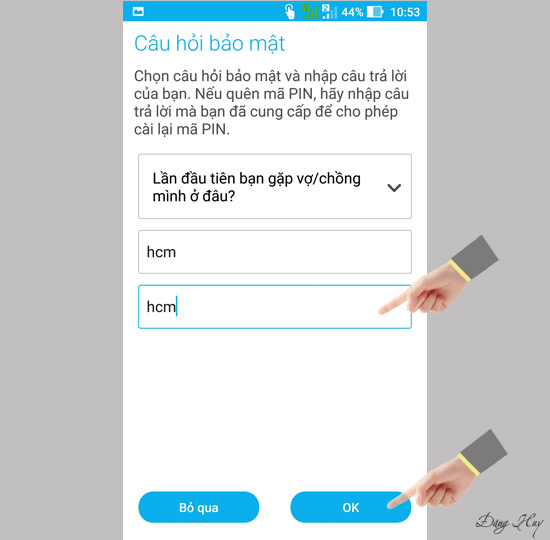 Nhập câu hỏi và xác nhận câu hỏi bảo mật.