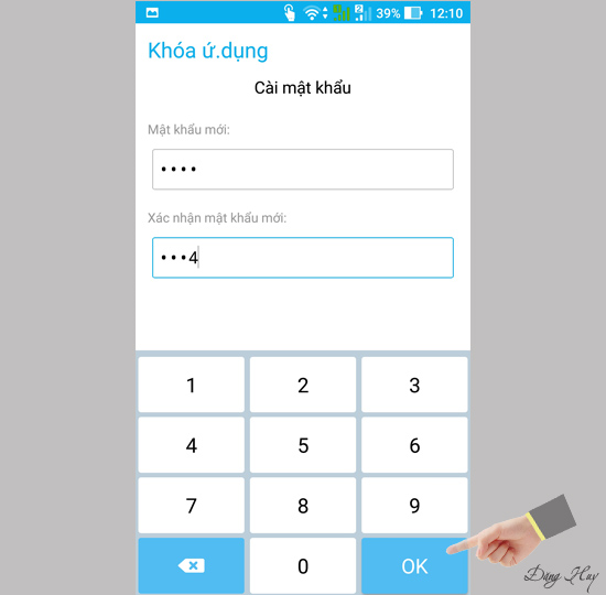 Bước 3: Nhập và xác nhận mật khẩu.