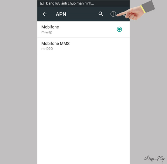 Chọn +  để thêm APN mới.