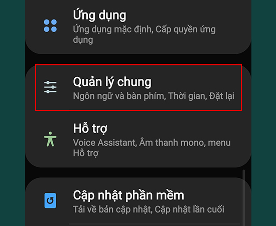 Bước 1: Vào Cài đặt > Chọn Quản lý chung.