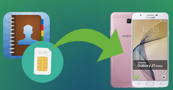 Nhập danh bạ từ sim vào máy Samsung Galaxy J7 Prime