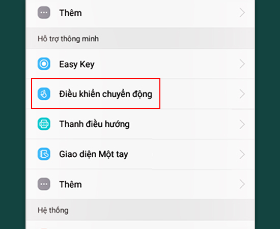 Bước 1: Vào Cài đặt > Chọn Điều khiển chuyển động.