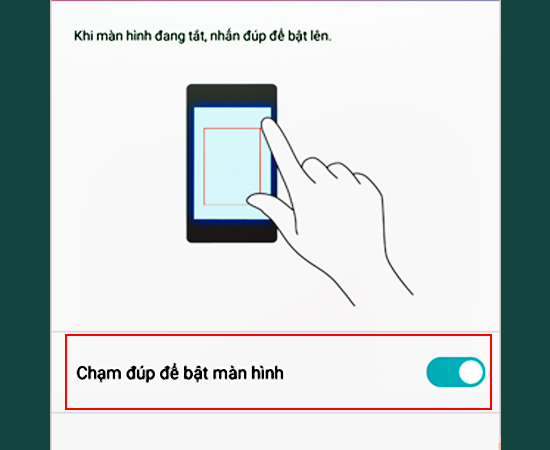 Bước 3: Sau khi thực hiện bước 2, bạn sẽ thấy mục Chạm đúp để bật màn hình và hãy bật tính năng này lên.