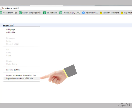 Import bookmarks from HTML file hoặc Export bookmarks to HTML file