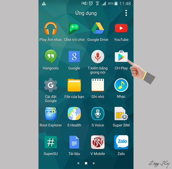 Bước 1: Vào CH Play.