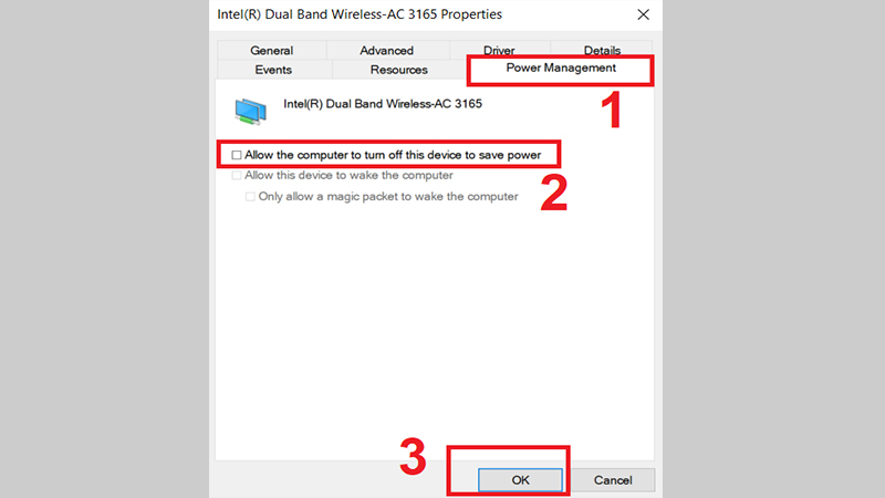 Bỏ tick dòng Allow the computer to turn off this device to save power rồi click OK