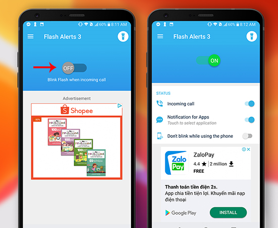 Các bạn chạy ứng dụng Flash Alerts 3 tại màn hình Home, nhấn Off để mở On cho phần mềm.