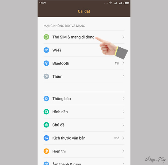 Bước 1: Đầu tiên vào Cài đặt chọn Thẻ Sim&mạng di động