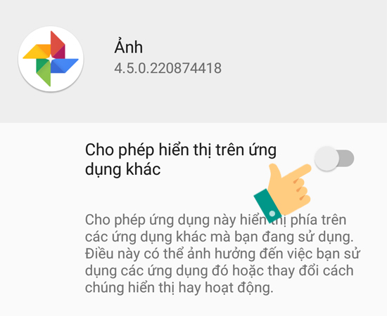 Bước 5: Cuối cùng, tắt Cho phép hiển thị trên ứng dụng khác để khắc phục trình trạng lớp phủ màn hình.