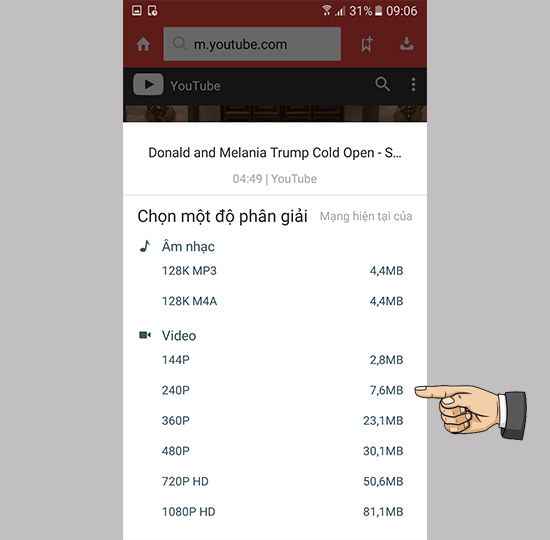 chọn chất lượng video muốn tải.