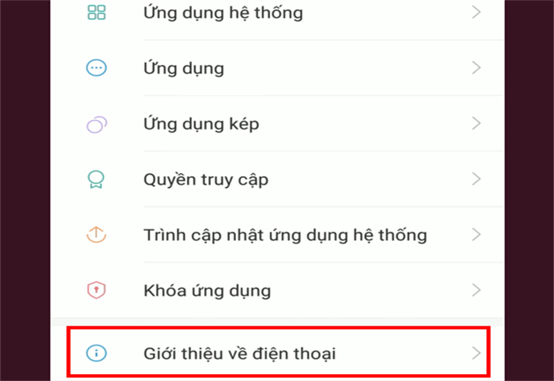 Bước 2: Chọn Giới thiệu về điện thoại.