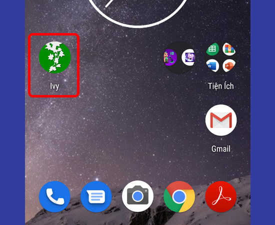 Bước 1: C&aacute;c bạn c&agrave;i đặt v&agrave; mở ứng dụng Ivy tr&ecirc;n điện thoại Android.