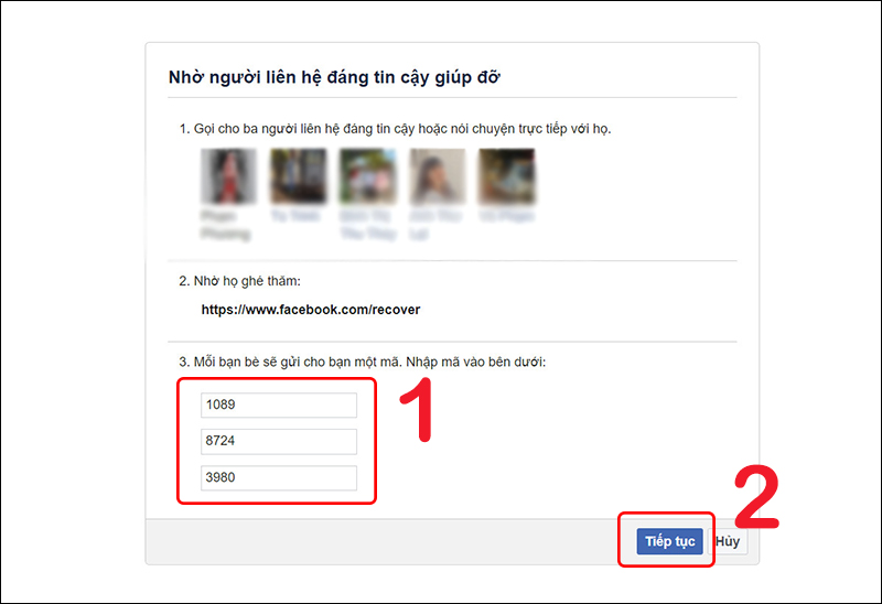 Chi tiết cách lấy lại mật khẩu Facebook bị mất bằng email hoặc số điện thoại > Nhập mã nhận được từ bạn bè vào ô Nhập mã