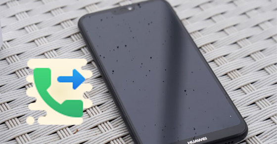 4 bước bật gọi điện nhanh trên Huawei Nova 3e