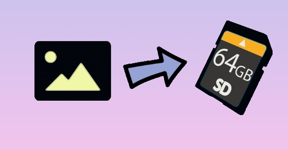 Cách chuyển ảnh từ bộ sưu tập sang thẻ nhớ nhanh nhất