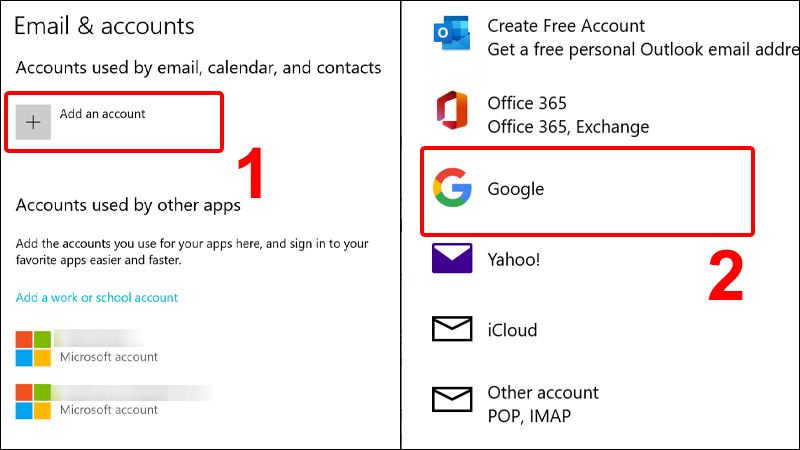Nhấn vào Add an account và chọn Google